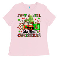 Bubblegum Pink just a girl who loves christmas Ladies Tee - OliviaCreatesArt