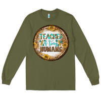 Army Green teacher of tiny earrings Long Sleeve Tee - BundleAndBundleShop