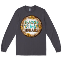 Smoke teacher of tiny earrings Long Sleeve Tee - BundleAndBundleShop