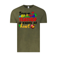 Vintage Olive Being an au some teacher is a work of the heart Vintage Tee - FaDigitalArtStudio