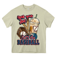 Mossy Grab your joe lets go baseball Heavy Core Tee - HowdyJamesFarm