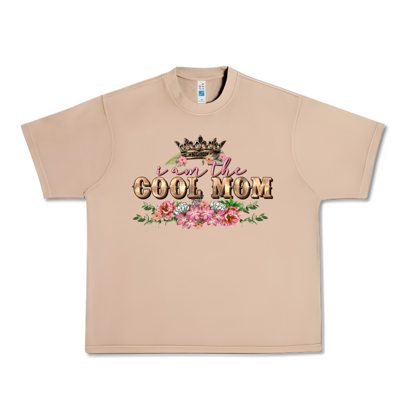 I Am The Cool Mom Mother's Day Urban Heavy Tee by FaDigitalArtStudio | Teevron