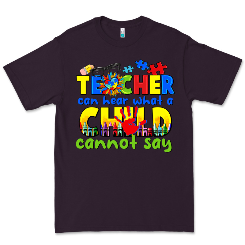 Teacher Can Hear What A Child Cannot Say Premium Tee by CowGirlArtShop | Teevron