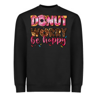 Black donut worry be happy Heavyweight Sweatshirt - AdoDesignShop