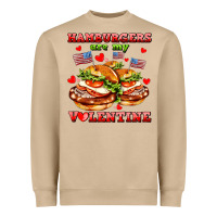 Hamburger Are My Valentine Heavyweight Sweatshirt | Teevron