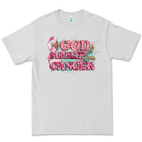 My God Is Stronger Than Cancer Premium Tee | Teevron