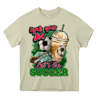 Mossy Grab your joe let's go Soccer Heavy Core Tee - HowdyJamesFarm