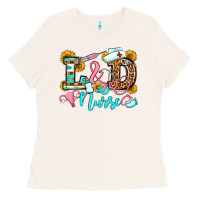 Bone labor and delivery nurse Ladies Tee - OliviaCreatesArt