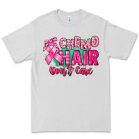 Chemo Hair Don't Care Cancer Awareness Premium Tee | Teevron