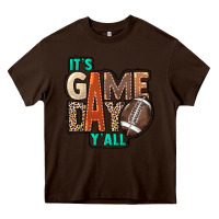 Chocolate Brown It's game day y'all Heavy Core Tee - HowdyJamesFarm