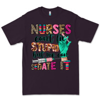 Plum Nurses can't fix stupid Premium Tee - CowGirlArtShop