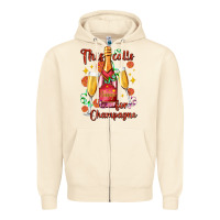 Sandshell this calls for champagne Zipper Hoodie - AdoDesignShop