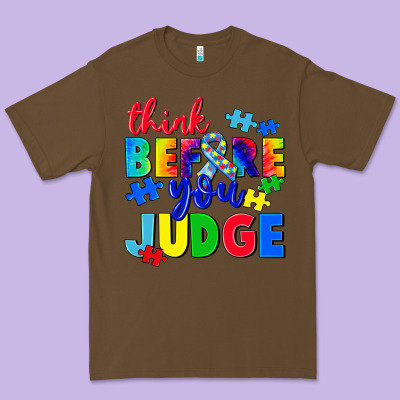 Think Before You Judge Premium Tee Designed By Cowgirlartshop