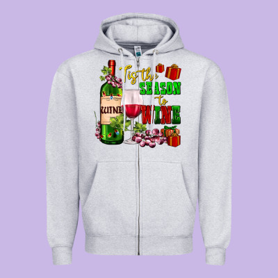 Tis The Season To Wine Zipper Hoodie Designed By Adodesignshop