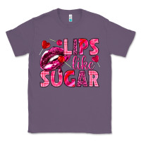Lavender Lips like sugar Valentine's Day Classic Tee - HowdyJamesFarm