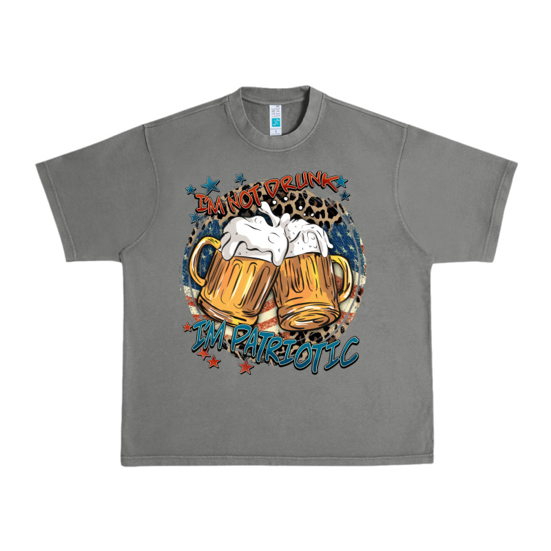 I'm Not Drunk I'm Patriotic Urban Heavy Tee by FaDigitalArtStudio | Teevron