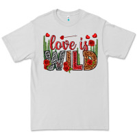 Dove Grey Love is wild Valentine's Day Premium Tee - HowdyJamesFarm
