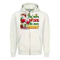 Oatmeal Heather The more wine the more merry Zipper Hoodie - AdoDesignShop