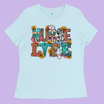 Nurse Life Ladies Tee Designed By Oliviacreatesart
