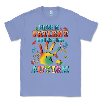 Colony Blue please be patient with me i have autism Classic Tee - CowGirlArtShop