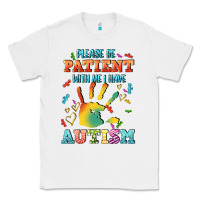 White please be patient with me i have autism Classic Tee - CowGirlArtShop