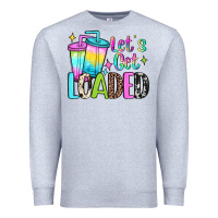 Heather Grey let's get loaded Premium Sweatshirt - JahusDesignShop