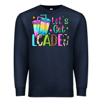 Navy let's get loaded Premium Sweatshirt - JahusDesignShop