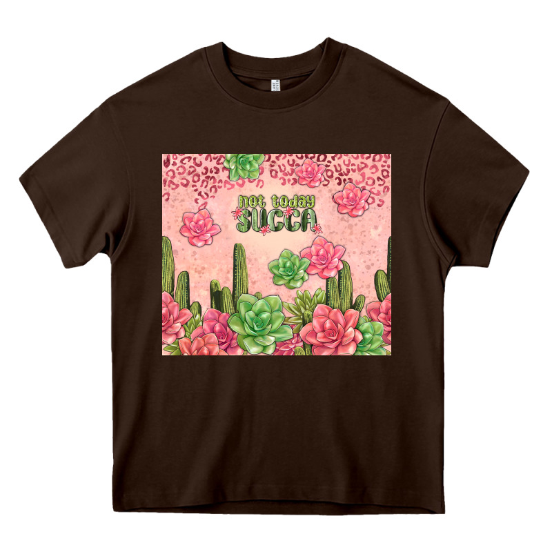 Not Today Succa Tumbler Heavy Core Tee by TumblerDesignByShophia | Teevron