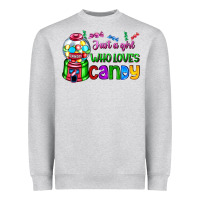 Heather Grey just a girl who loves candy Heavyweight Sweatshirt - AdoDesignShop