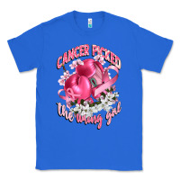 True Royal cancer picked the wrong girl Classic Tee - CowGirlArtShop