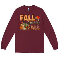 Burgundy fall sweet fall Long Sleeve Tee - BundleAndBundleShop