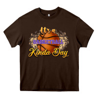 Chocolate Brown It's a Basketball kinda day Heavy Core Tee - HowdyJamesFarm