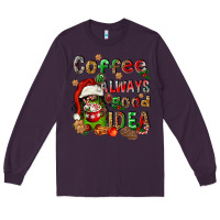 Plum coffee is always a good idea Long Sleeve Tee - FaDigitalArtStudio