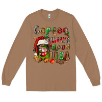 Toasted Coconut coffee is always a good idea Long Sleeve Tee - FaDigitalArtStudio