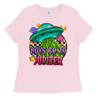 Boys Go To Jupiter Olıvıa Ladies Tee | Teevron