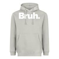 Moon Dust That Says Bruh Heavyweight Hoodie - maiPhamDesign
