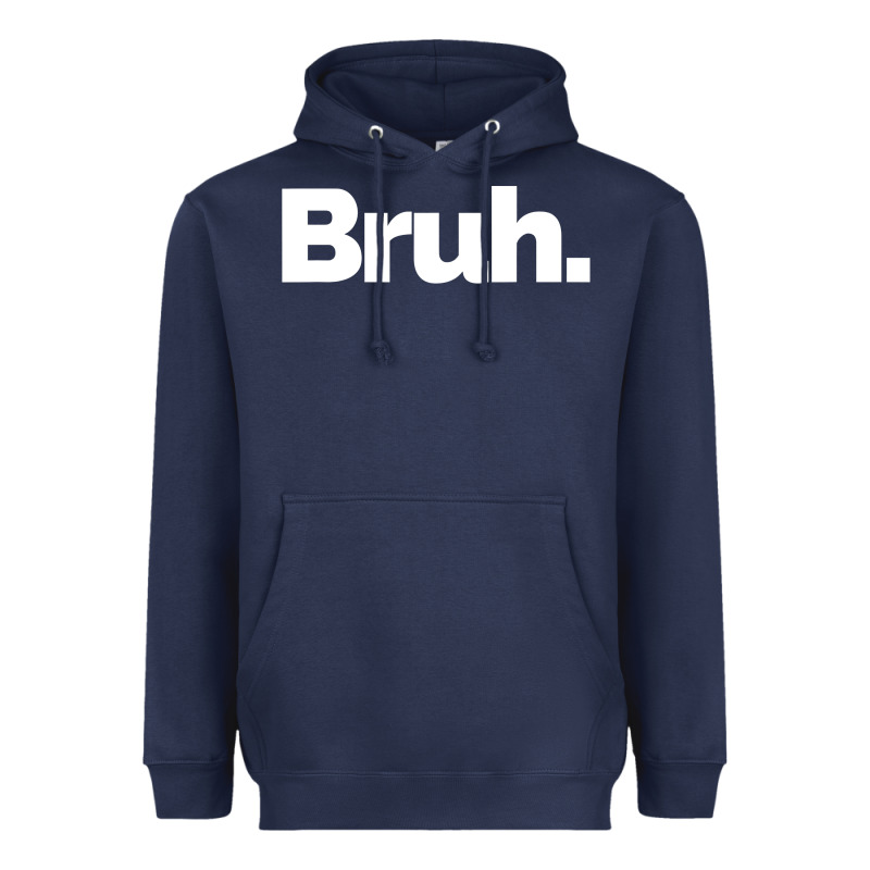 That Says Bruh Heavyweight Hoodie by maiPhamDesign | Teevron