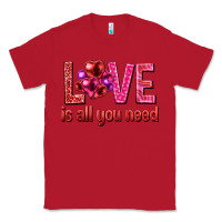 Red Love is all you need Valentine's Day Classic Tee - HowdyJamesFarm