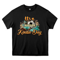 Black It's a Soccer Kinda Day Heavy Core Tee - HowdyJamesFarm