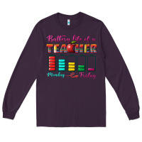 Plum battery life of a teacher Long Sleeve Tee - BundleAndBundleShop
