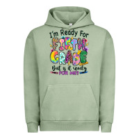 Pigment Oil Green I'm ready for fifth grade but is it ready for me Urban Hoodie - RanaPortraitStore