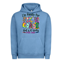 Pigment Pebble Blue I'm ready for fifth grade but is it ready for me Urban Hoodie - RanaPortraitStore