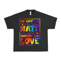 Pigment Black Be careful who you hate it could be someone you Urban Heavy Tee - FaDigitalArtStudio