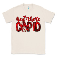 Natural Hey there Cupid Valentine's Day Classic Tee - HowdyJamesFarm