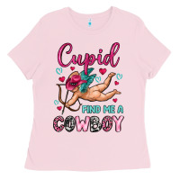 Bubblegum Pink cupid find me a cowboy Ladies Tee - OliviaCreatesArt