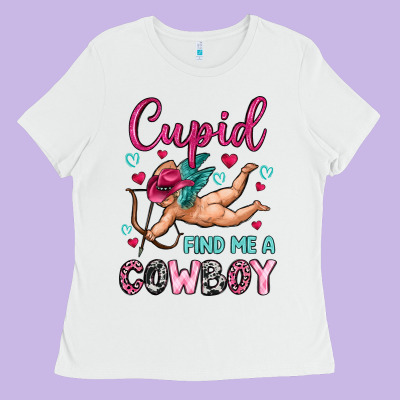 Cupid Find Me A Cowboy Ladies Tee Designed By Oliviacreatesart