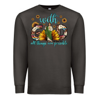 Smoke with god all things are possible matthew 19 26 Premium Sweatshirt - JahusDesignShop