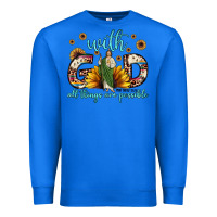 True Royal with god all things are possible matthew 19 26 Premium Sweatshirt - JahusDesignShop