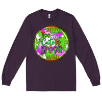 Plum too cute to spook earrings Long Sleeve Tee - BundleAndBundleShop