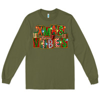 Army Green Christmas xmas vibes Long Sleeve Tee - FaDigitalArtStudio